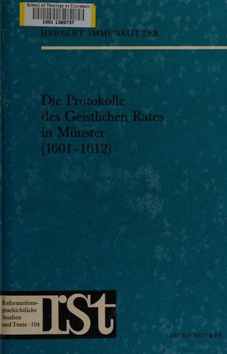 Die Protokolle des Geistlichen Rates in Münster (1601-1612)