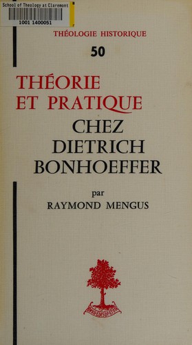 Théorie et pratique chez Dietrich Bonhoeffer