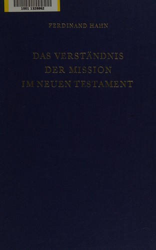 Das Verständnis der Mission im Neuen Testament
