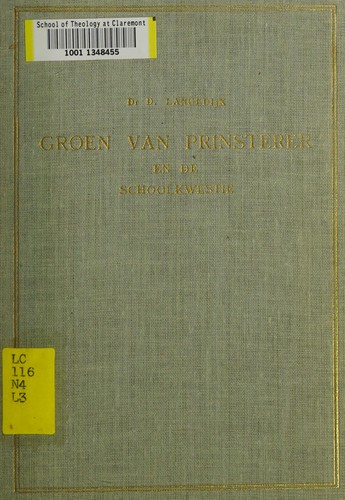 Groen van Prinsterer en de schoolkwestie