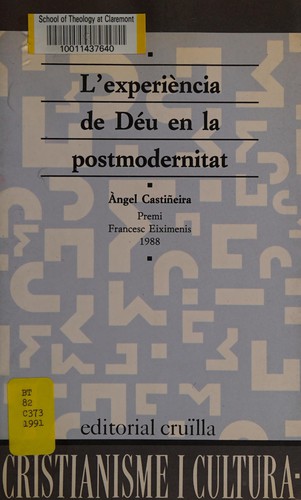 L'experiéncia de Deu en la postmodernitat