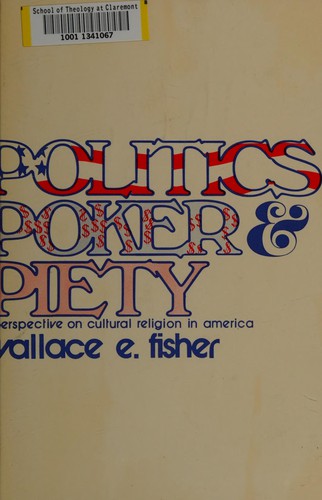 Politics, poker & piety