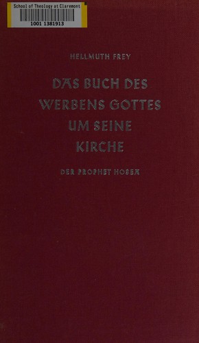 Das Buch des Werbens Gottes um seine Kirche
