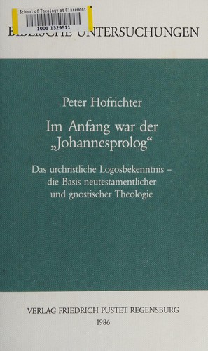 Im Anfang war der "Johannesprolog"
