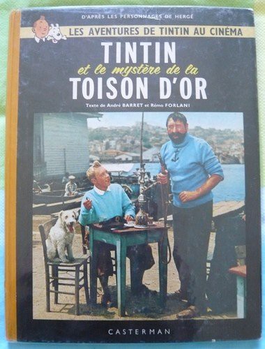 Un Album-Film : Les Aventures De Tintin Au Cinema