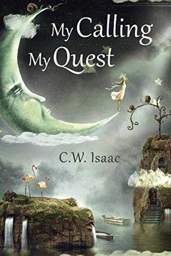 My Calling, My Quest