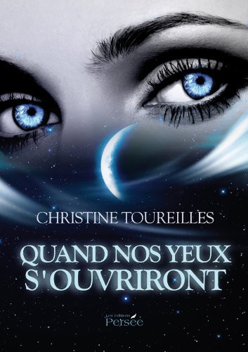 Quand nos yeux s'ouvriront
