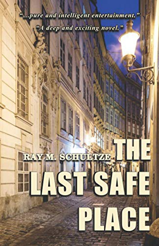 The Last Safe Place