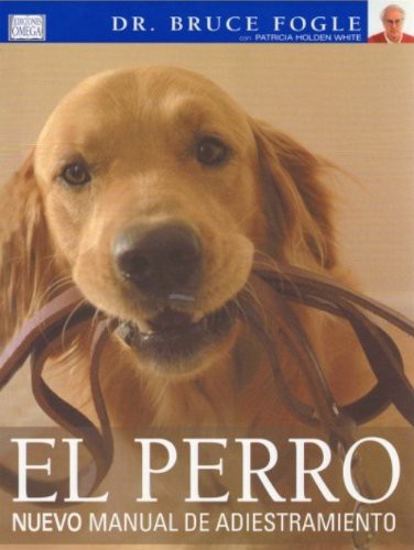 EL PERRO. NUEVO MANUAL DE ADIESTRAMIENTO