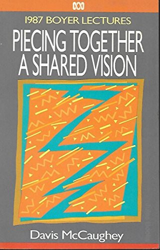 Piecing Together a Shared Vision