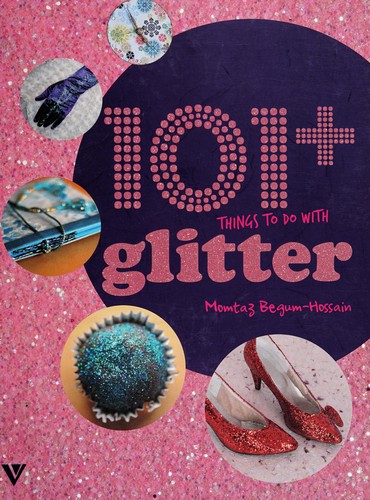 101+ things to do with glitter