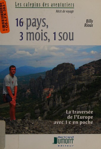 16 pays, 3 mois, 1 sou