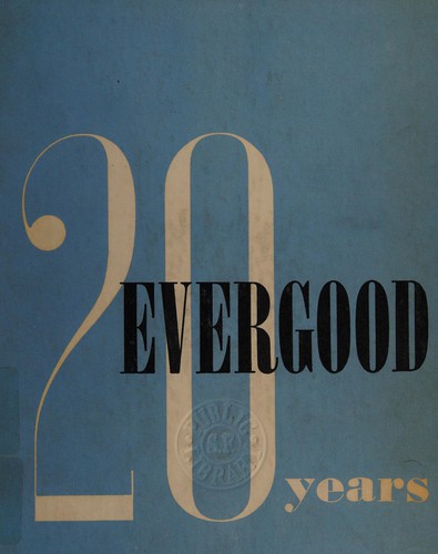 20 years [of] Evergood