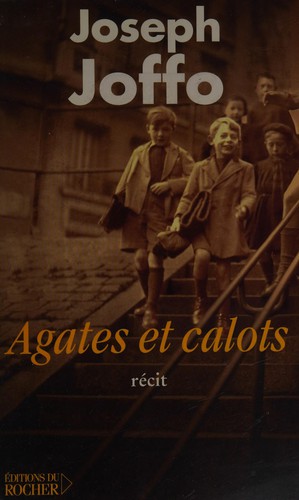 Agates et calots