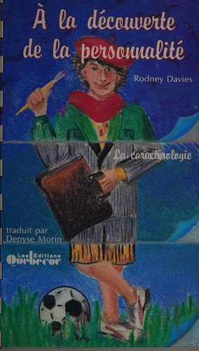 À la découverte de la personnalité