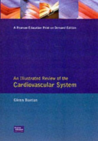 An illustrated review of the cardiovascular system