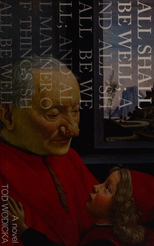 All shall be well; and all shall be well; and all manner of things shall be well