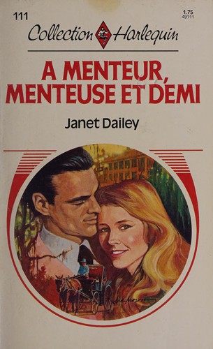À menteur, menteuse et demi