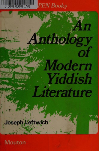 An anthology of modern Yiddish literature