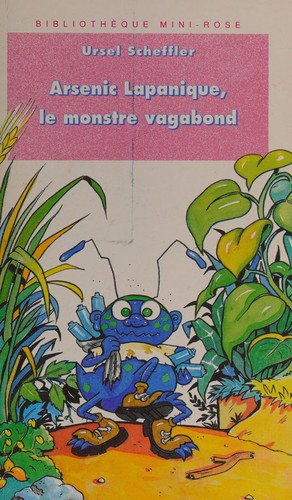 Arsenic Lapanique, le monstre vagabond