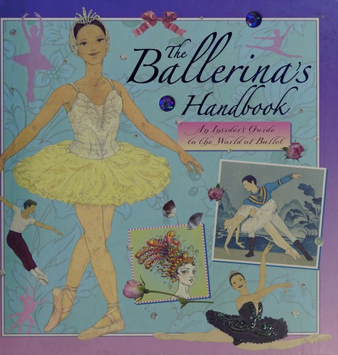 The ballerina's handbook