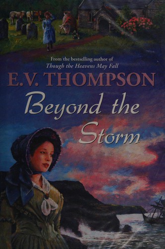 Beyond the Storm