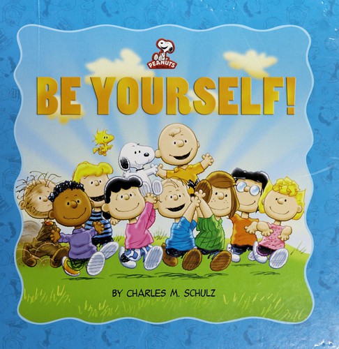 Be yourself!