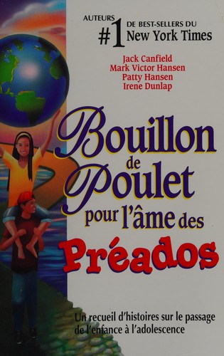 Bouillon de poulet pour l'âme des préados