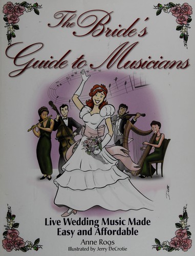 The bride's guide to musicians