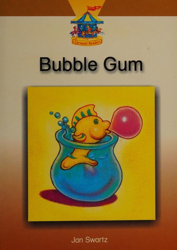Bubble gum