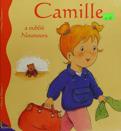Camille a oublié Nounours