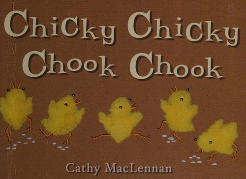 Chicky chicky chook chook