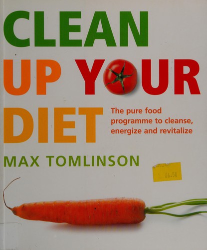 Clean Up Your Diet