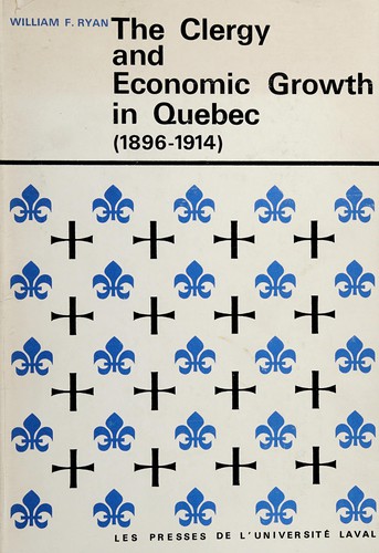 The clergy and economic growth in Quebec (1896-1914)