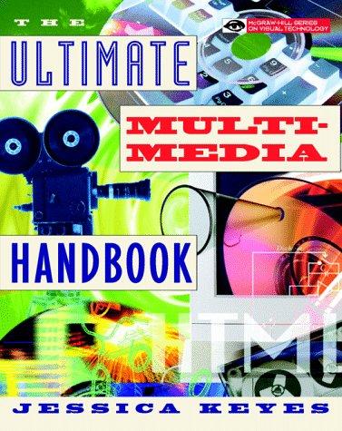 The Ultimate multimedia handbook