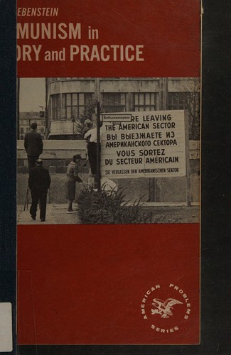 Communism in theory and practice