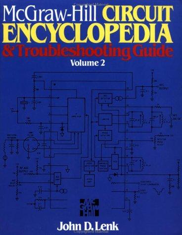 McGraw-Hill Circuit Encyclopedia and Troubleshooting Guide, Volume 2