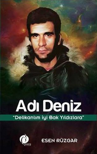 Adi Deniz - "Delikanlim Iyi Bak Yildizlara"