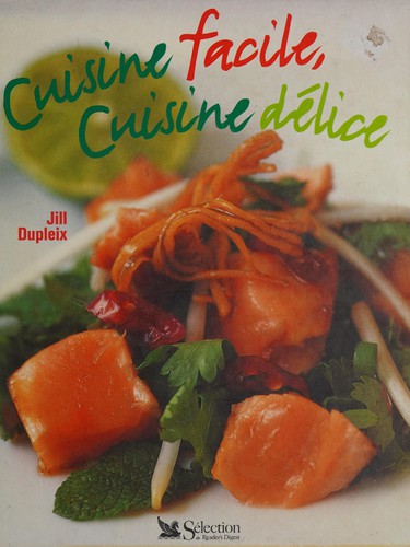 Cuisine facile, cuisine délice