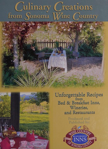 Culinary creations from Sonoma wine country
