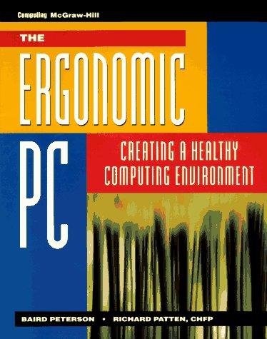 The ergonomic PC