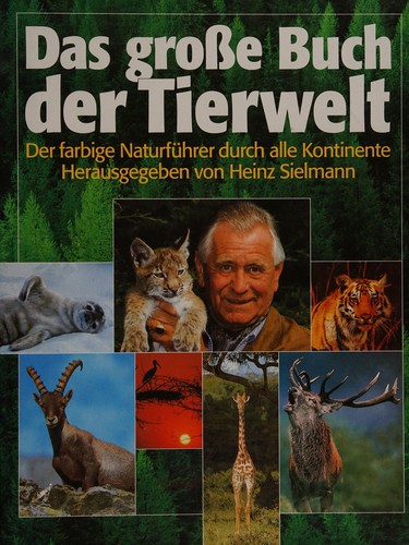 Das grosse Buch der Tierwelt