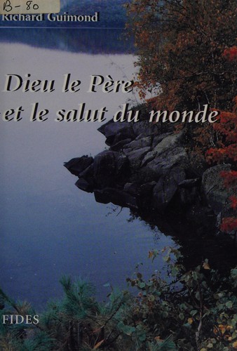 Dieu le Père et le salut du monde