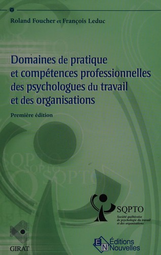 Domaines de pratique et compétences professionnelles des psychologues du travail et des organisations