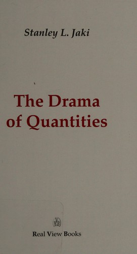 The drama of quantities