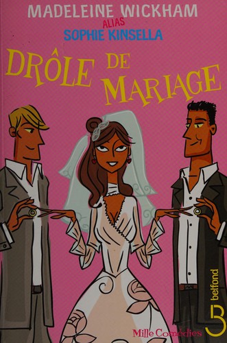 Drôle de mariage