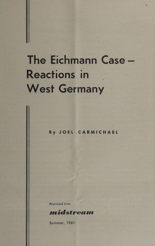 The Eichmann Case-Reactions in West Germany