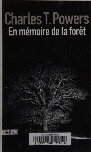 En mémoire de la forêt