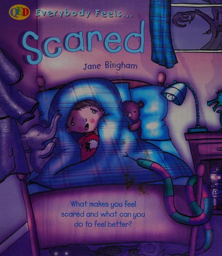 Everybody feels scared