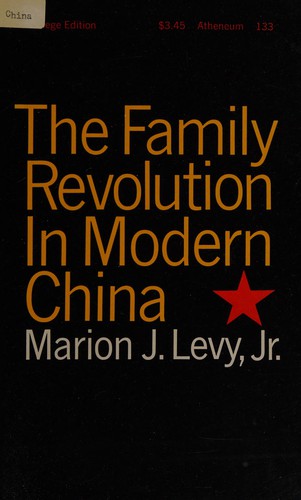 The family revolution in modern China